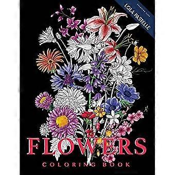BLOMSTER - Fargeleggingsbok: Håndskissede illustrasjoner av blomster fra hele verden