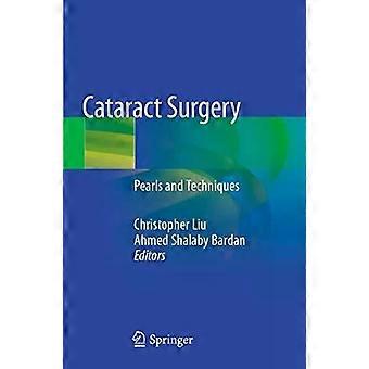 Cataract Surgery Pearls And Techniques - Springer Nature B.V