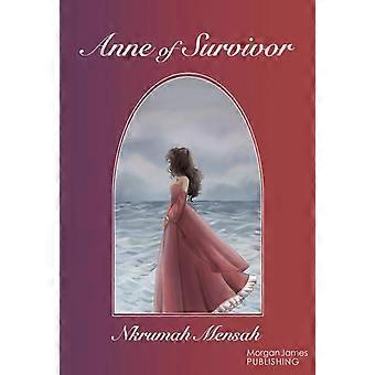 Anne Of Survivor - Nkrumah Mensah - Paperback - en Book