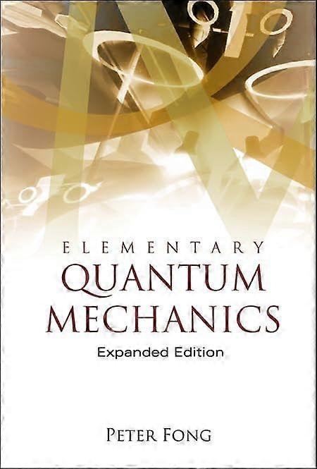 Elementary quantum mechanics