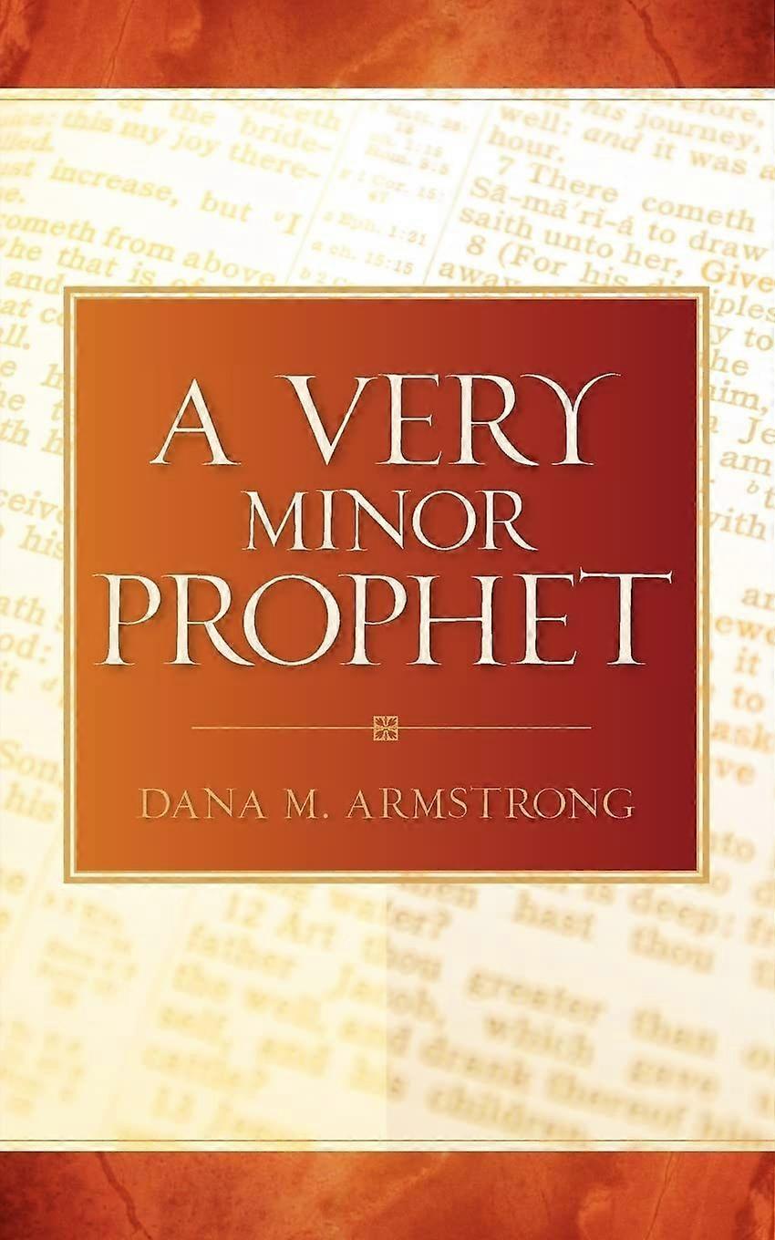 A very minor prophet