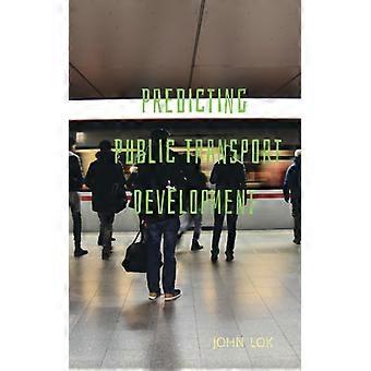Predicting Public Transport Development