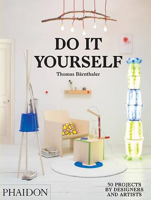Do It Yourself by Thomas Barnthaler Hardback Book