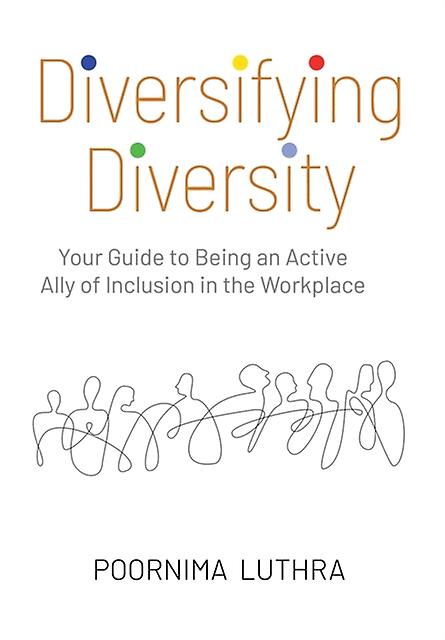 Diversifying Diversity by Poornima Luthra Hardback Book