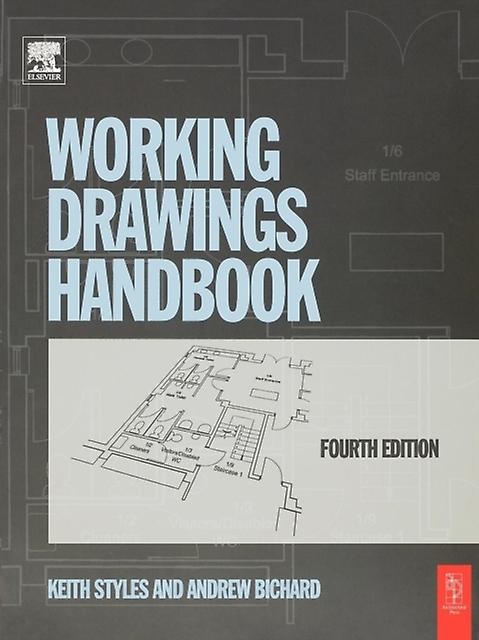Working Drawings Handbook - Keith Styles