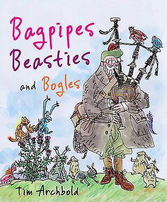 Bagpipes Beasties and Bogles