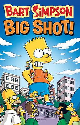 Bart Simpson Big Shot Paperback Book
