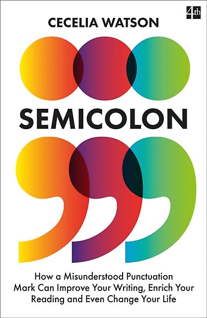 Semicolon by Cecelia Watson Paperback