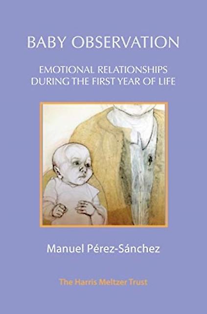 Baby Observation by Manuel PerezSanchez Paperback Book