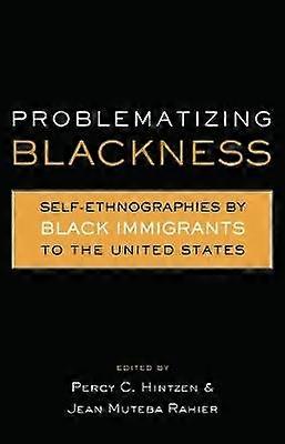 Problematizing Blackness