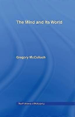The Mind and its World