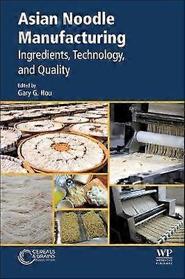 Asian Noodle Manufacturing