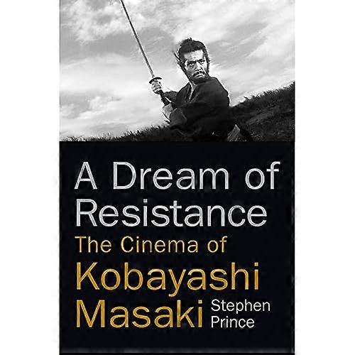 A Dream of Resistance