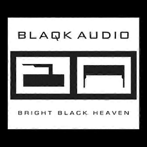 Blaqk Audio Bright Black Heaven CD (2012)