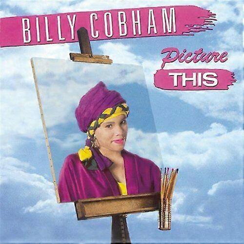 Cobham Billy Picture This CD