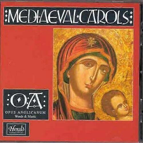 Opus Anglicanum Mediaeval Carols CD