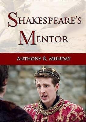 Mentorul lui Shakespeare