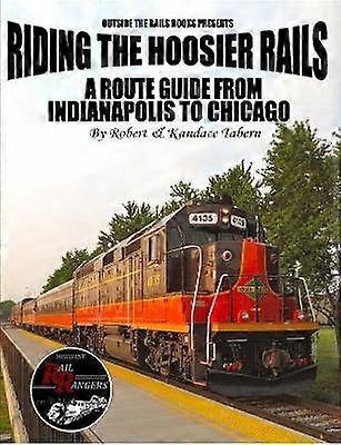Riding the Hoosier Rails