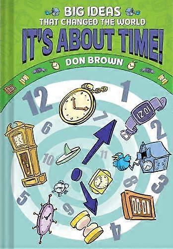 Its About Time by Don Brown Paperback Book