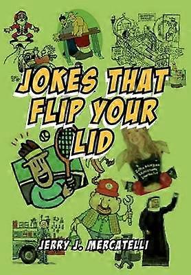 Jokes That Flip Your Lid