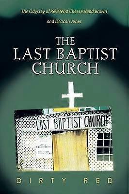 The Last Baptist Church