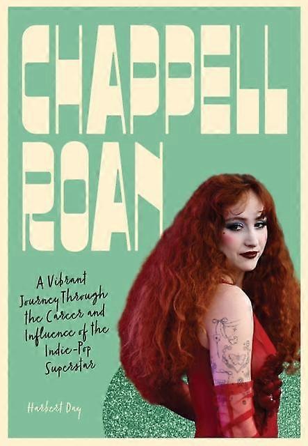 Chappell Roan by Harbert Day Hardback Book