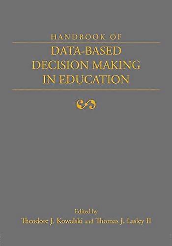 Handbook of Data Based Decision Making in Education