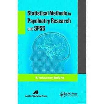 Statistical Methods in Psychiatry Research and SPSS