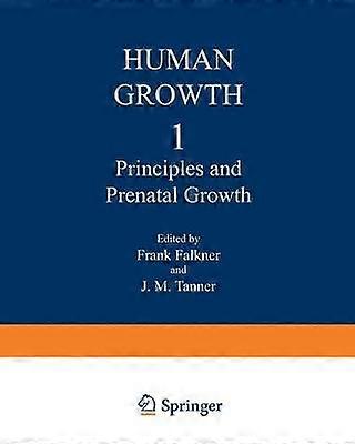 Principles and Prenatal Growth