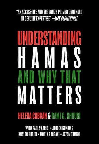 Understanding Hamas And Why That Matters