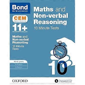 Bond 11: Matematiikka & sanaton perustelut CEM 10 minuutin testit: 10-11 vuosi