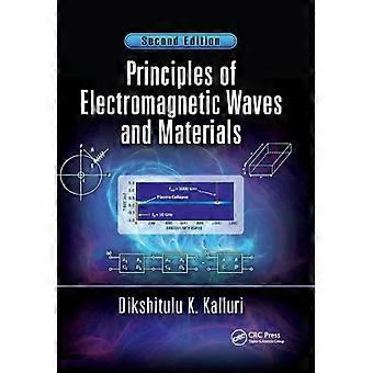 Principles Of Electromagnetic Waves And Materials - Dikshitulu K. Kalluri