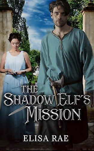 The Shadow Elf's Mission
