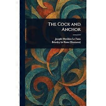 The cock and anchor