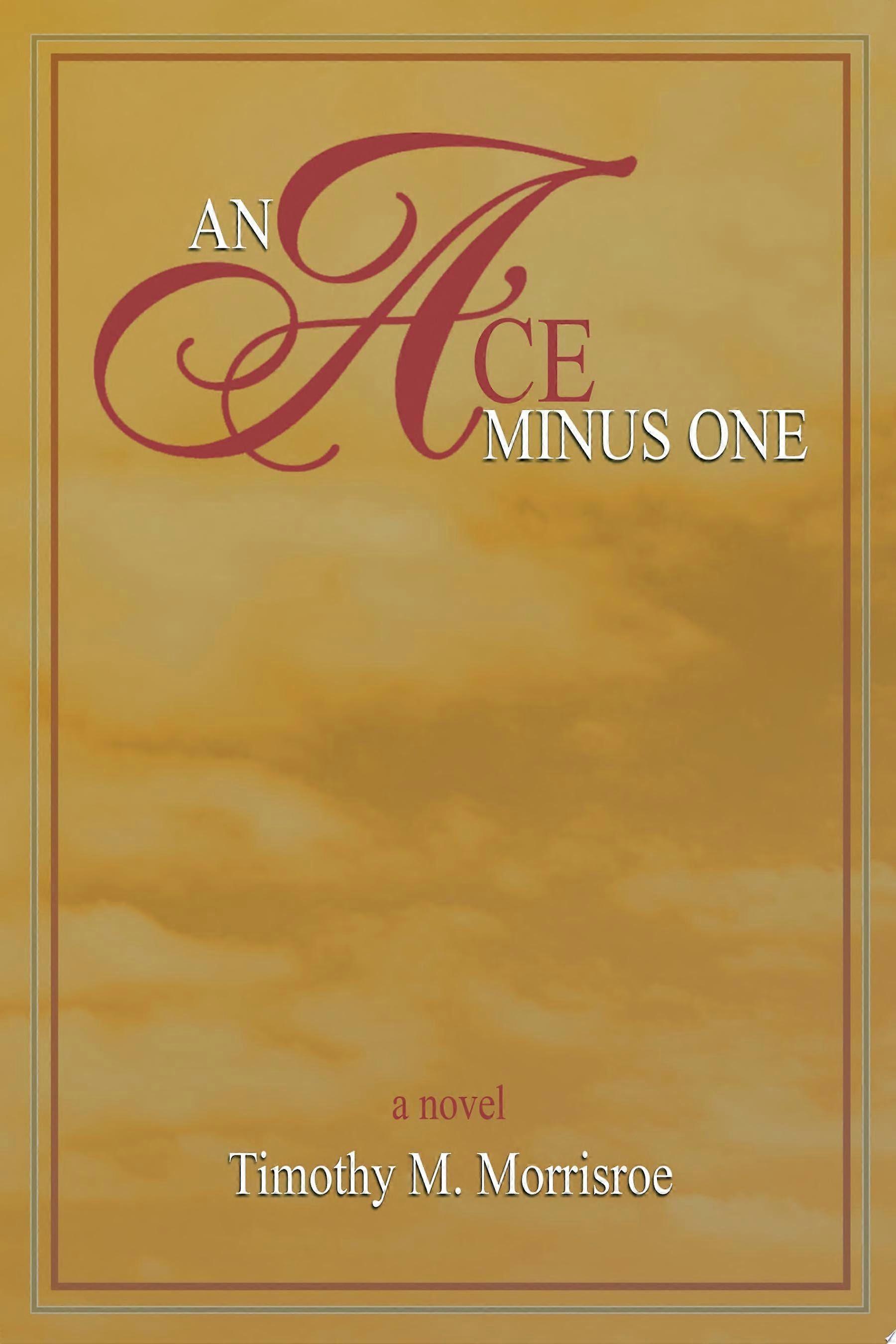 An ace minus one