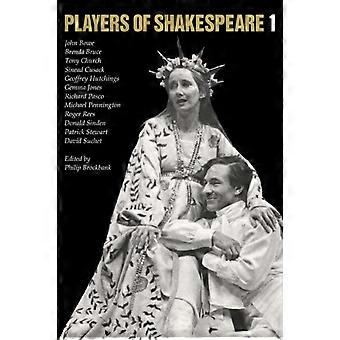 Players Of Shakespeare 1 Essays In Shakespearean Performance By Twelve Players W - Cambridge University Press