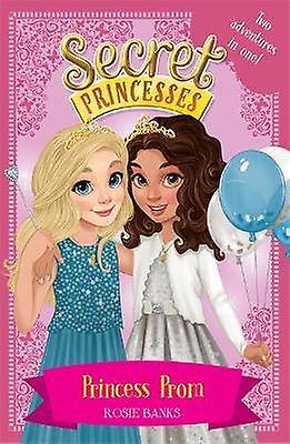 hemmelige prinsesser: prinsesse prom