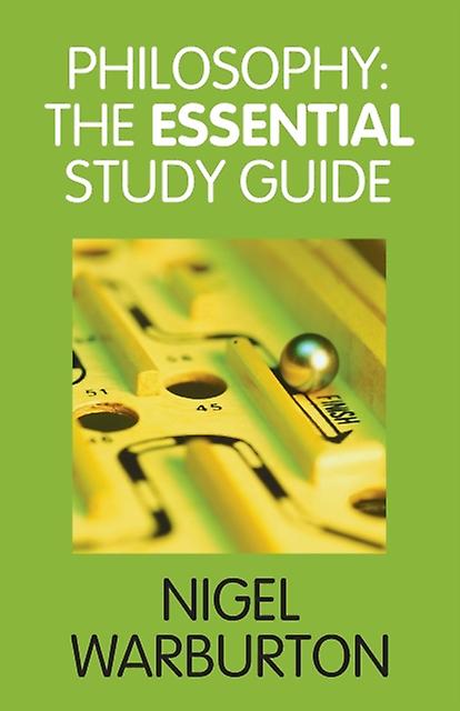 Philosophy The Essential Study Guide by Warburton & Nigel The Open University & UK Paperback