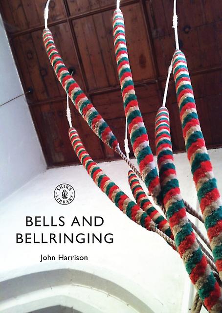 Bells And Bellringing by John Harrison Paperback