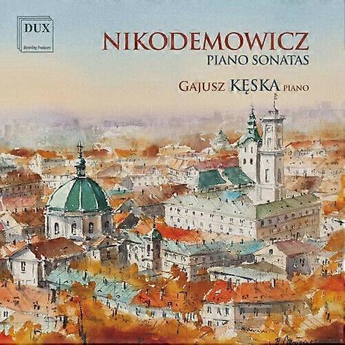 Andrzej Nikodemowicz : Nikodemowicz: Piano Sonatas CD (2023)