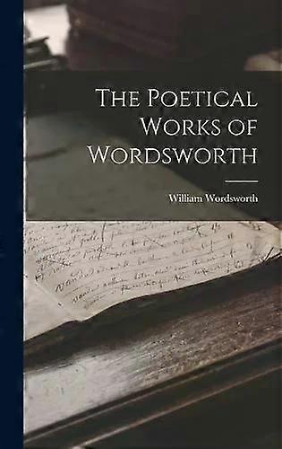 Básnická díla Wordswortha - William Wordsworth