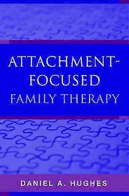 Attachment-Focused Family Therapy