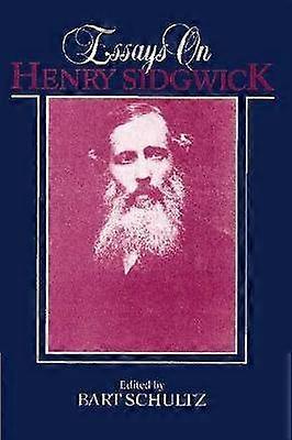 Essays on Henry Sidgwick