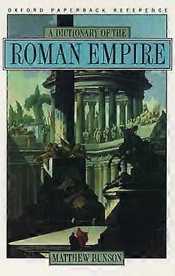 A Dictionary of the Roman Empire