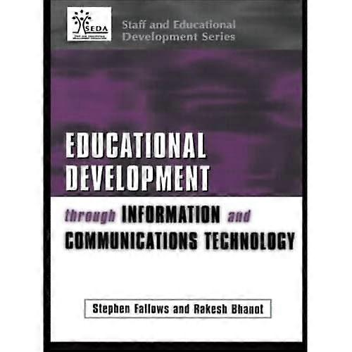 Educational Development Through Information and Communications Technology