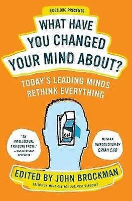 What Have You Changed Your Mind About?