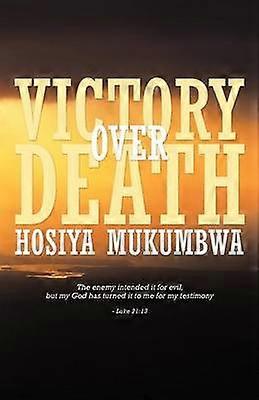 Victory Over Death