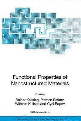 Functional Properties of Nanostructured Materials