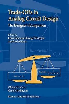 Compromis dans la conception de circuits analogiques