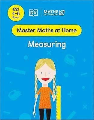 Maths  No Problem! Measuring Ages 4-6 (Key Stage 1)